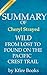 Summary of Wild: From Lost to Found on the Pacific Crest Trail