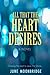 All That the Heart Desires by June Moonbridge
