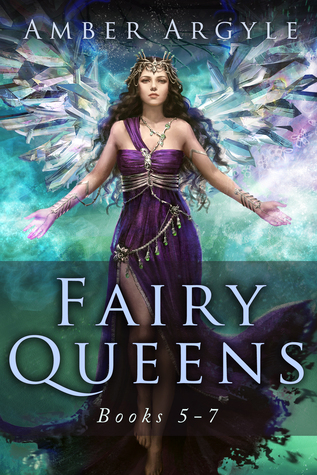Fairy Queens: Books 5-7 (Fairy Queens #4-6)