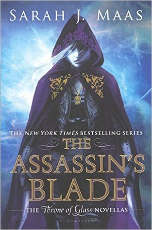 The Assassin's Blade (Throne of Glass, #0.1-0.5)