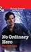 No Ordinary Hero (Conard County: The Next Generation #7)