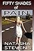 50 Shades of Pain