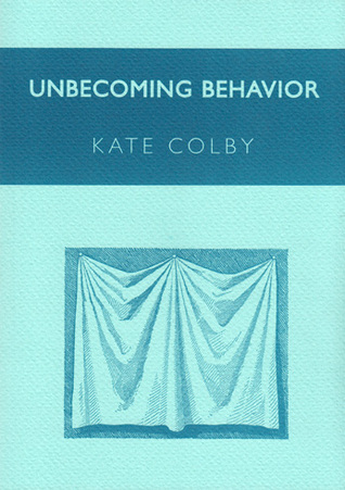 Unbecoming Behavior