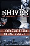 Shiver by Jocelynn Drake