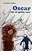 Óscar en el Polo Sur (Óscar, #10)