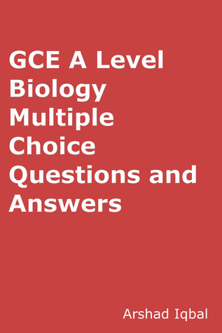 A Level Biology Quiz Questions Answers: Multiple Choice MCQ Practice Tests