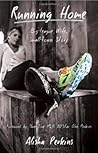 Running Home: Big-League Wife - Small-Town Story