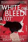 'White Girl Bleed...