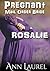 Rosalie (Pregnant Mail Order Bride #3)