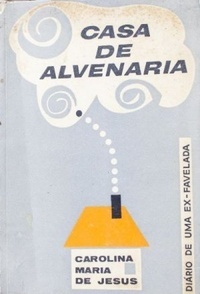 Casa de Alvenaria: Diário de Uma Ex-Favelada (Hardcover)