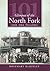 101 Glimpses of the North Fork and Islands (Vintage Images)