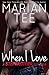 When I Love (Vassi & Seri #3)