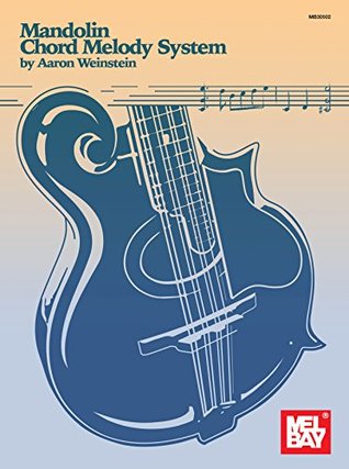 Mandolin Chord Melody System (Kindle Edition)