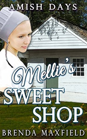 Mellie's Sweet Shop (Mellie's Story #1)