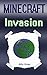 Minecraft: The Sudden Minecraft Invasion (Minecraft Zombie, Minecraft Zombies, Minecraft Zombie Horde, Minecraft Zombie Book, Minecraft Women, Minecraft Men)