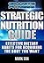 Strategic Nutrition Guide: ...