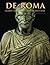 De Roma: Excerpts from Ancient Writers About Rome