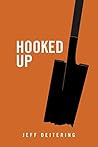 Hooked Up (Hook and Patch Series Book 2) Hooked Up (Hook and Patch Series Book 2)