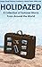 Holidazed by L.S. Fellows