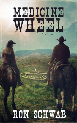 Medicine Wheel (The Lockes, #2)