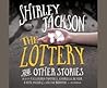 The Lottery and Other Stories by Shirley Jackson
