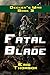 Fatal Blade (Decker's War, #3)