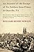 An Account of the Escape of Six Soldiers from Prison at Danville, VA - Their Travels by Night through the Enemy's Country to the Union Pickets at Gauley ... West Virginia, in the Winter of 1863-64
