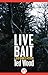 Live Bait