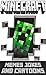 Minecraft: The Creeper's Favorite Minecraft Memes, Jokes & Cartoons - Unofficial