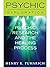 Psychic Research and the He...