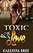 Toxic Love