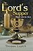 The Lord's Supper by Thomas Lupich