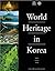 World Heritage in Korea