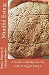 A Guide to Mindful Eating by Nataša Pantović A Guide to Mindful Eating by Nataša Pantović