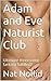 Adam and Eve Naturist Club: Ultimate threesome fantasy fulfilled? (Sexual Paradise Book 2)