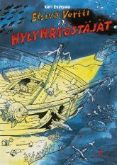 Etsivä Vertti ja hylynryöstäjät (Etsivä Vertti, #4)