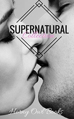 Supernatural Collection (Kindle Edition)