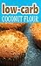 Low-carb coconut flour reci...