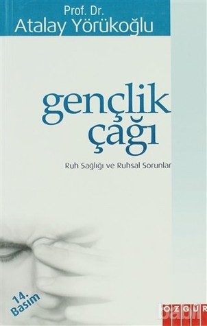 Gençlik Çağı: Ruh Sağlığı ve Ruhsal Sorunlar