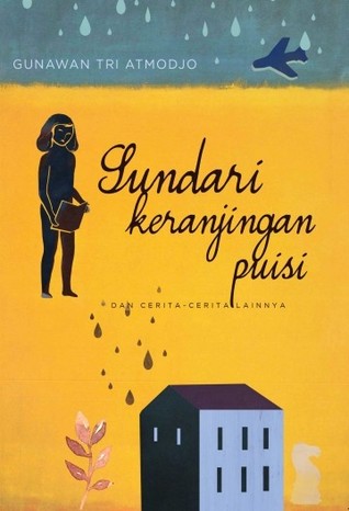 Sundari Keranjingan Puisi dan Cerita-cerita Lainnya