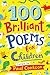 100 Brilliant Poems for Children by Paul Cookson