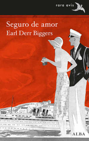 Portada de Seguro de amor, de Earl Derr Biggers