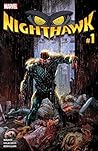 Nighthawk #1 by David F. Walker
