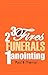 Three Fires Two Funerals One Anointng by Paul B. Thomas