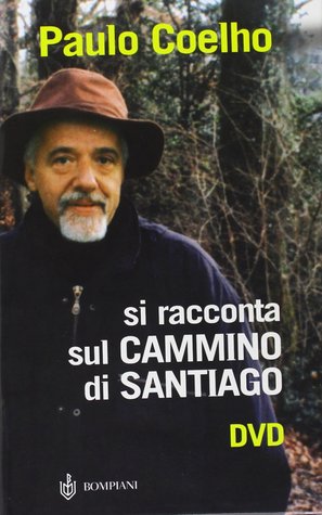 Si racconta sul Cammino di Santiago. Con DVD
