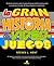 La gran historia de los videojuegos
