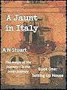 A Jaunt in Italy: Setting up House