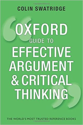 Oxford Guide to Effective Argument and Critical Thinking (Paperback)
