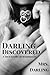 Darling Discovered: A True ...