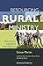 Resourcing Rural Ministry: ...